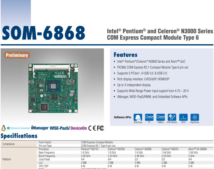 研華SOM-6868 Intel? Pentium?/Celeron? N3000 系列和 Atom ? SoC，COM Express Express Type 6 模塊