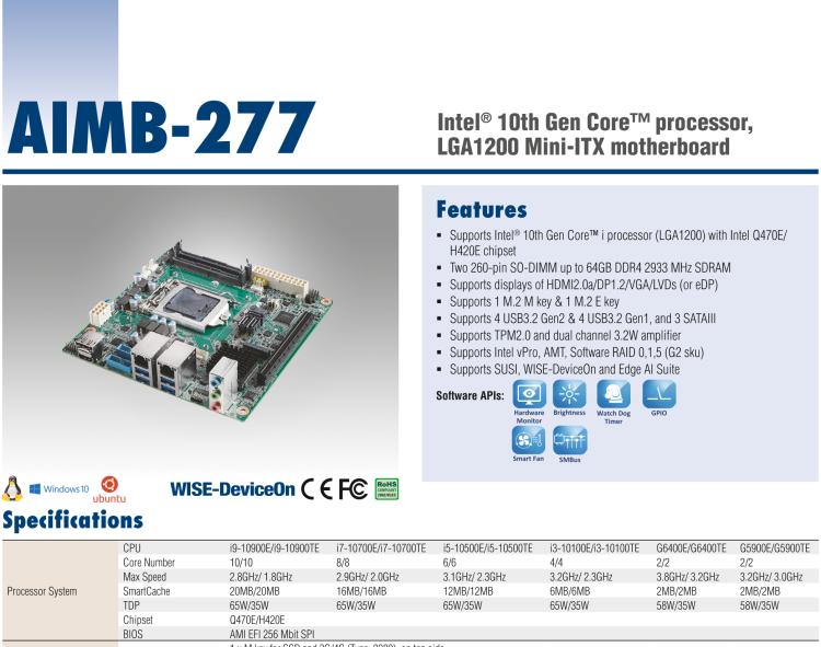 研華AIMB-277 適配Intel? 第10代 Core? i 系列處理器，搭載Q470E芯片組。性能強勁，適用于高端應用領域。