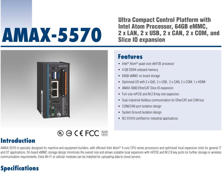 研華AMAX-5570 超微型控制平臺，采用Intel Atom處理器、64GB eMMC、2 個以太網(wǎng)口、2 個 USB、2 個 CAN、2 個 COM 和插片 IO 擴展